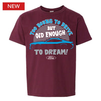 Thumbnail for Ford 2024 Mustang GT Old Enough to Dream Youth T-Shirt