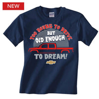 Thumbnail for GM 2005 Silverado Old Enough to Dream Toddler T-Shirt