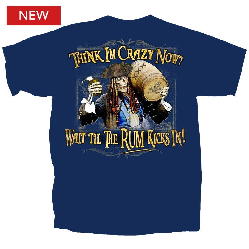 Pirates Wait 'til the Rum Kicks in T-Shirt
