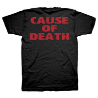 Thumbnail for Obituary Cause of Death T-Shirt