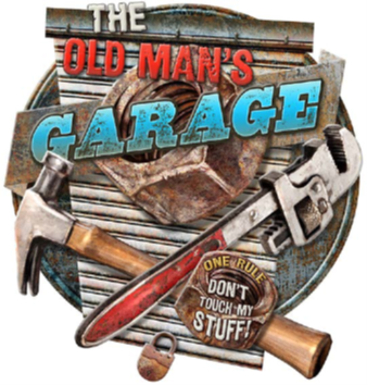 15.75” x 16.435” - OLD MANS GARAGE - SHAPED AND EMBOSSED METAL SIGN - (2 PC PREPACK - $9.00 EACH)