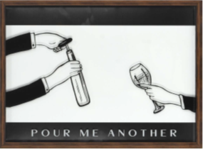 24X18 - POUR ME ANOTHER FRAMED ART- (2 PC PREPACK - $15.00 EACH)