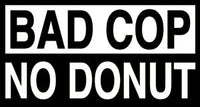 Thumbnail for Bad Cop No Donut 7