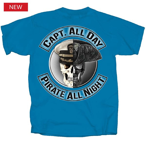 Pirate Capt All Day Pirate All Night T-Shirt