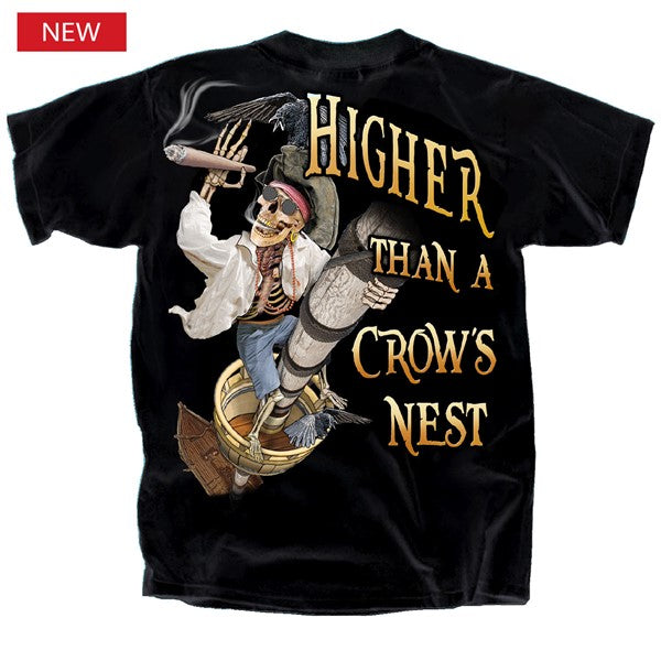 Pirate Higher Than Crows Nest T-Shirt