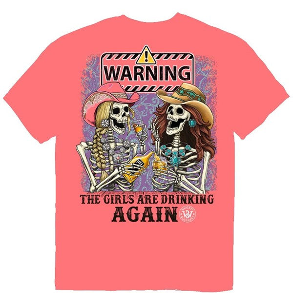 Whiskey Business Warning Girls Drinking Again T-Shirt